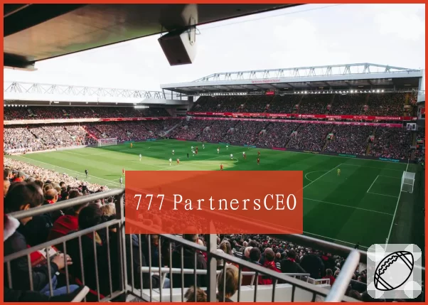777 PartnersCEO